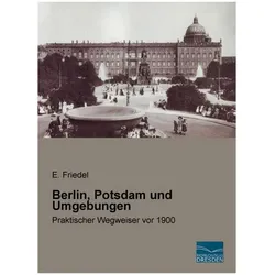 Berlin, Potsdam und Umgebungen, Ratgeber