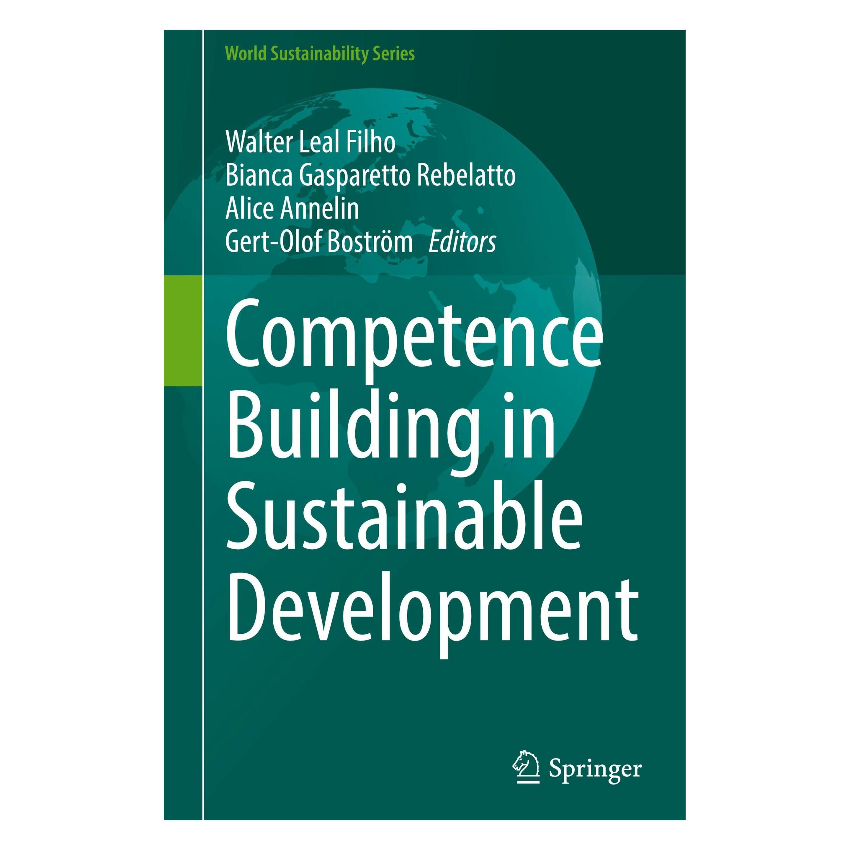 Springer Competence Building in Sustainable Development (Englisch, Hardcover, Alice Annelin, Bianca Gasparetto Rebelatto, Gert-Olof Boström, Walter Leal Filho) (53885317)