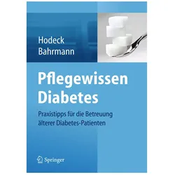 Pflegewissen Diabetes, Fachbücher von Anke Bahrmann, Katja Hodeck