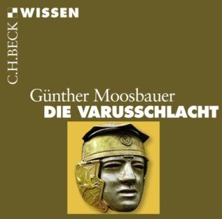 Günther Moosbauer - Die Varusschlacht - Preis vom 30.09.2026 09:01:18 h