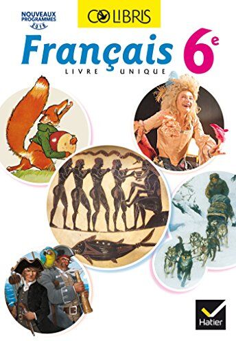 Béatrice Beltrando - Français livre unique 6e : nouveaux programmes 2016 - Preis vom 11.10.2026 03:10:56 h