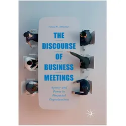 The Discourse of Business Meetings, Fachbücher von Fatma M. AlHaidari
