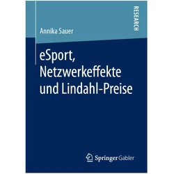 eSport, Netzwerkeffekte und Lindahl-Preise, Fachbücher von Annika Sauer