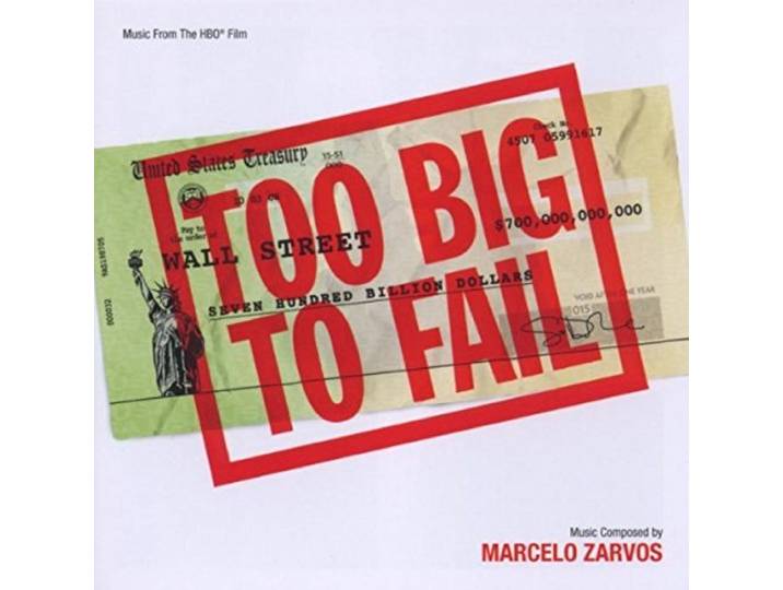 Marcelo Zarvos - Too Big To Fail (Original Soundtrack)