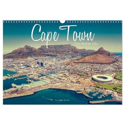Cape Town - The Mother City (Wall Calendar 2027 DIN A3 landscape), CALVENDO 12 Month Wall Calendar