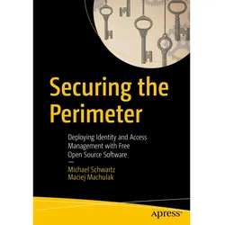 Securing the Perimeter, Fachbücher von Michael Schwartz