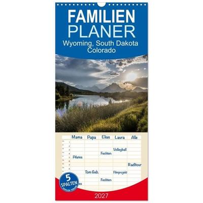 Familienplaner 2027 - Wyoming, South Dakota Colorado mit 5 Spalten (Wandkalender, 21 x 45 cm) CALVENDO