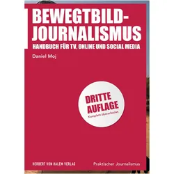 Moj:Bewegtbild-Journalismus, Fachbücher von Daniel Moj