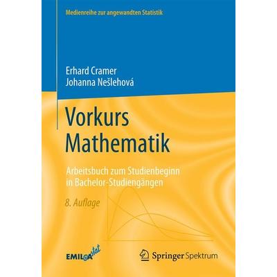 Vorkurs Mathematik, Taschenbuch von Erhard Cramer,Johanna Nešlehová, Springer Berlin, 978-3-662-71868-1