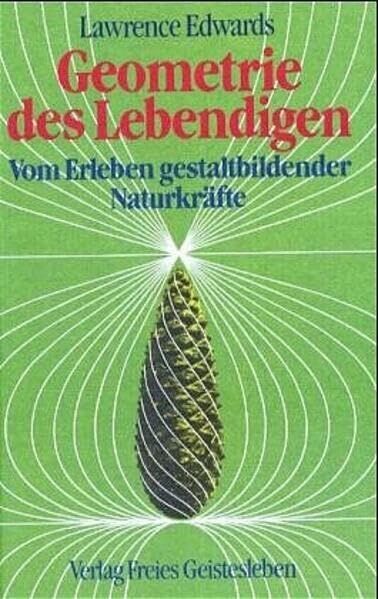 Lawrence Edwards - Geometrie des Lebendigen - Preis vom 15.10.2026 23:06:25 h