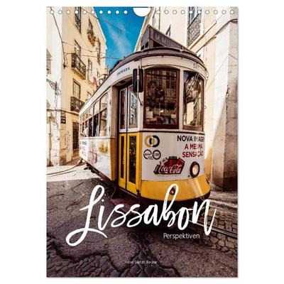 Lissabon Perspektiven (Wandkalender 2026 DIN A4 hoch), CALVENDO Monatskalender
