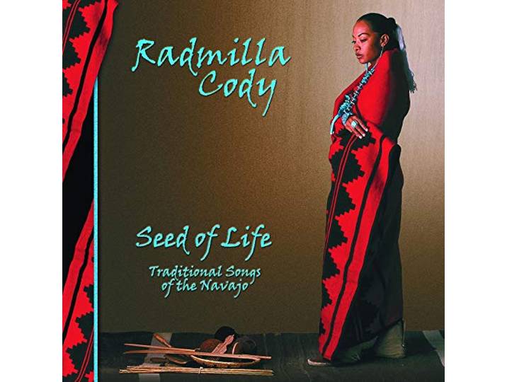 Radmilla Cody - Seed Of Life