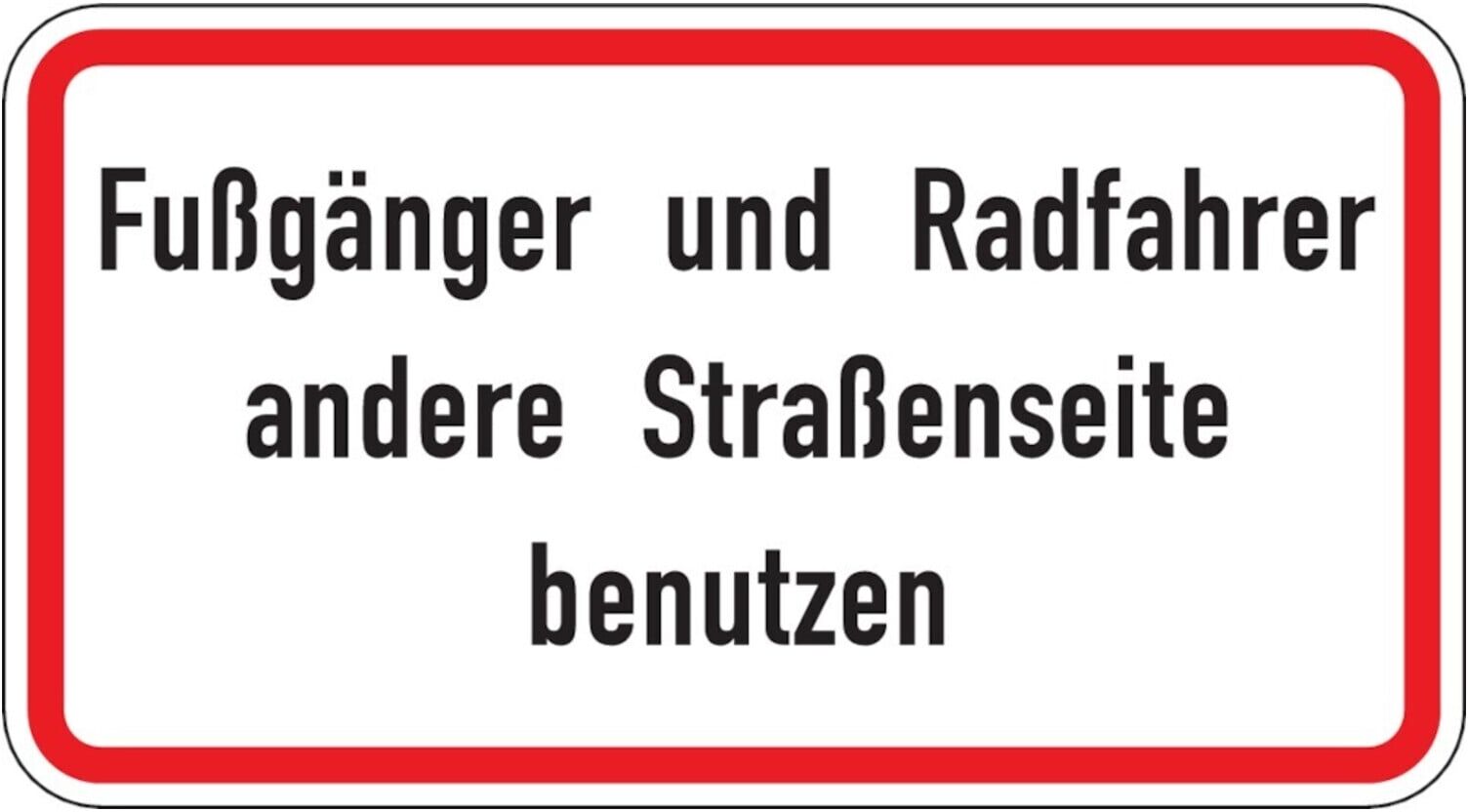 Warn- und Hinweißchild 48, 600x330mm andere Str.Seite nutzen RAL-Gütezeichen Folie RA2 ; ADCO (4251783606910)