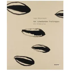 Von schwebenden Freitreppen, Fachbücher von Inga Häusermann
