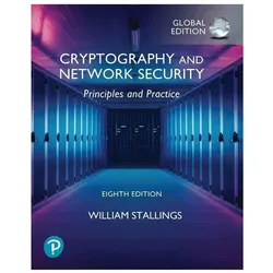 Cryptography and Network Security: Principles and Practice, Global Edition, Fachbücher von William Stallings