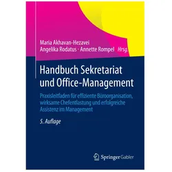 Handbuch Sekretariat und Office-Management, Fachbücher von Angelika Rodatus, Maria Akhavan-Hezavei, Annette Rompel
