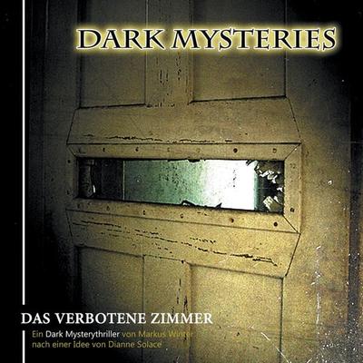 Das verbotene Zimmer - Markus Winter,Dianne Solace, Audio, 4260507156105
