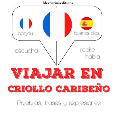 Viajar en criollo caribeño - JM Gardner, Audio, 9782821120990