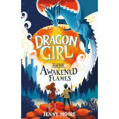 Dragon Girl and the Awakened Flames, Taschenbuch von Jenny Moore, Maverick Arts Publishing, 978-1-83511-083-6