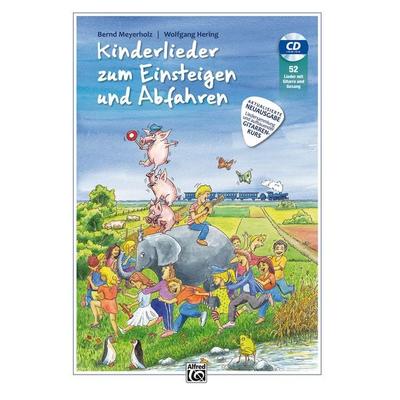 Kinderlieder zum Einsteigen und Abfahren -