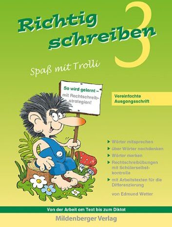 Edmund Wetter - Richtig schreiben - Spaß mit Trolli 3: Vereinfachte Ausgangsschrift - Preis vom 09.10.2026 07:28:09 h