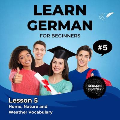 Learn German for Beginners - Lesson 5 - Jasmin Voges, Audio, 4070169224414
