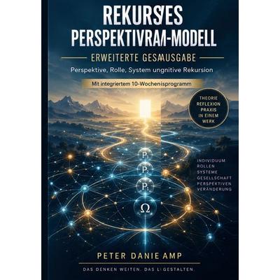 Rekursives Perspektivraum-Modell, Taschenbuch von Peter Daniel Kamp, BoD – Books on Demand, 978-3-696-78129-3