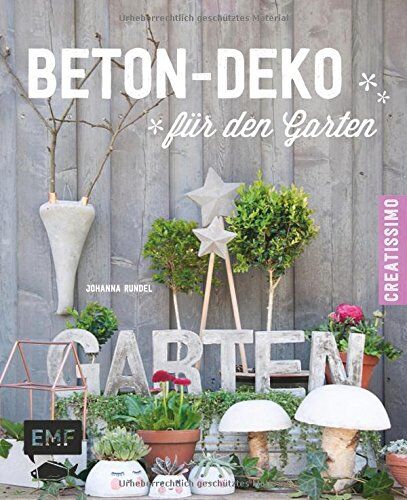 Johanna Rundel - Beton-Deko für den Garten - Preis vom 19.10.2026 19:33:35 h