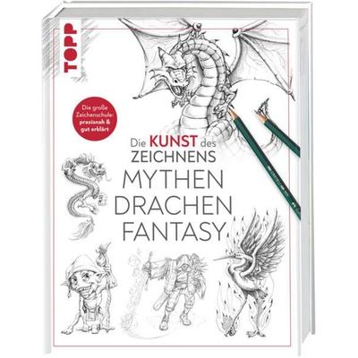 Die Kunst des Zeichnens - Mythen, Drachen, Fantasy, Gebundene Ausgabe von Frechverlag, Frechverlag GmbH, 978-3-7724-4758-7