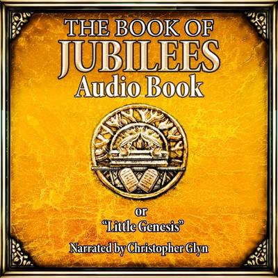 The Book Of Jubilees - Christopher Glyn, Audio, 9781912875832