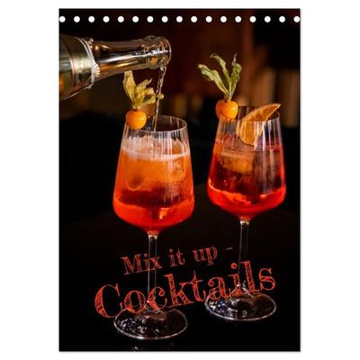 Mix it up - Cocktails (Tischkalender 2026 DIN A5 hoch), CALVENDO Monatskalender