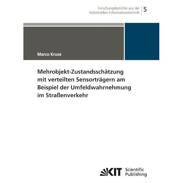 KIT Scientific Publishing Kruse:Mehrobjekt-Zustandsschätzung mit (Deutsch, Softcover, Marco Kruse) (55519825)