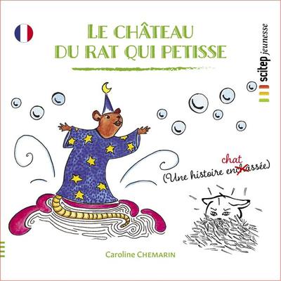 Le château du rat qui petisse - Caroline Chemarin,Editions Scitep, Audio, 9782902390373
