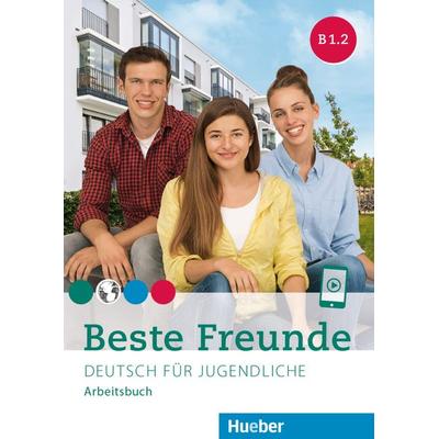 Beste Freunde B1.2, Taschenbuch von Manuela Georgiakaki,Anja Schümann,Christiane Seuthe, Hueber, 978-3-19-821053-6