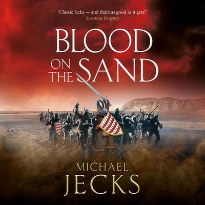 Blood on the Sand - Michael Jecks, Audio, 9781837032600