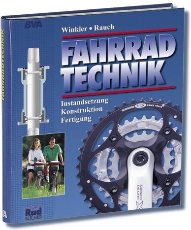 Fritz Winkler - Fahrradtechnik: Instandsetzung, Konstruktion, Fertigung - Preis vom 09.10.2026 07:28:09 h
