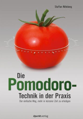 Staffan Nöteberg - Die Pomodoro-Technik in der Praxis: Der einfache Weg, mehr in kürzerer Zeit zu erledigen - Preis vom 09.10.2026 07:28:09 h