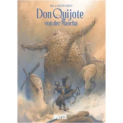 Don Quijote von der Mancha (Graphic Novel), Comics + Manga von Paul Brizzi, Gaëtan Brizzi, Miguel de Cervantes