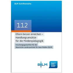 Eltern besser erreichen - Handlungsansätze für die Medienpädagogik, Fachbücher von Susanne Eggert, Christin Winter, Christa Gebel, Karin Knop