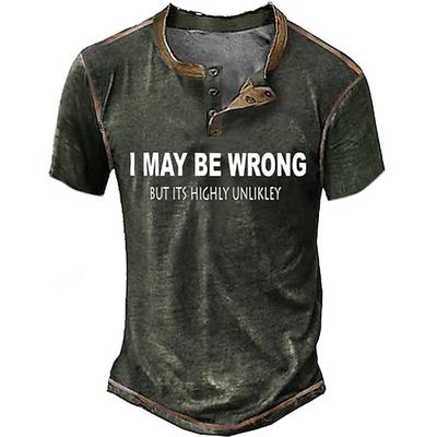 Herren Humorvolles Henley T-Shirt 'Ich könnte falsch liegen aber das ist höchst unwahrscheinlich' Sarkastisches Kurzarm Grafik Tee