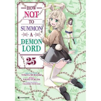 How NOT to Summon a Demon Lord – Band 25, Taschenbuch von Yukiya Murasaki, Kazé, 978-2-88951-976-7