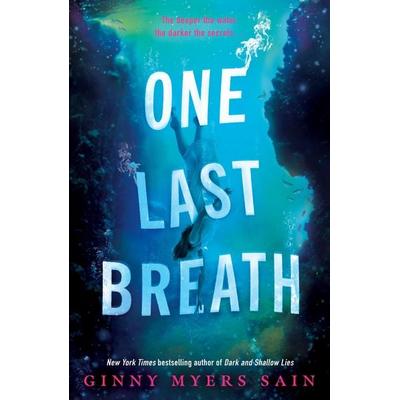 One Last Breath, Taschenbuch von Ginny Myers Sain, HarperCollins