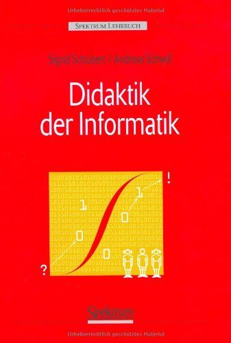 Sigrid Schubert - Didaktik der Informatik - Preis vom 12.10.2026 11:37:12 h