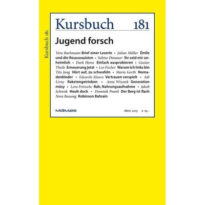 Kursbuch 181, Taschenbuch von Peter Felixberger, Murmann Publishers