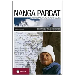 Nanga Parbat. Das Drama 1970 und die Kontroverse, Reisebücher von Jochen Hemmleb