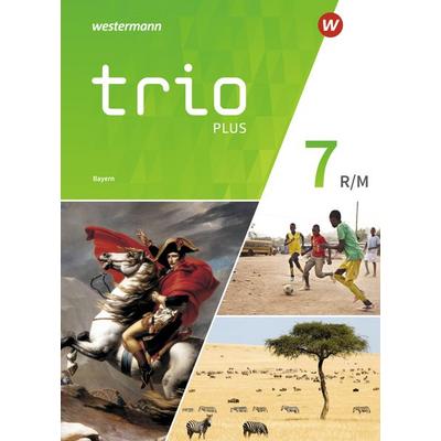 Trio GPG - Geschichte / Politik / Geographie für Mittelschulen in Bayern - Ausgabe 2017, Gebundene Ausgabe von Thomas Bauer,Evelyn Gmach,Rudolf