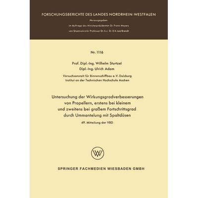 Untersuchung der Wirkungsgradverbesserungen von Propellern, erstens bei kleinem und zweitens bei großem Fortschrittsgrad durch Ummantelung mit