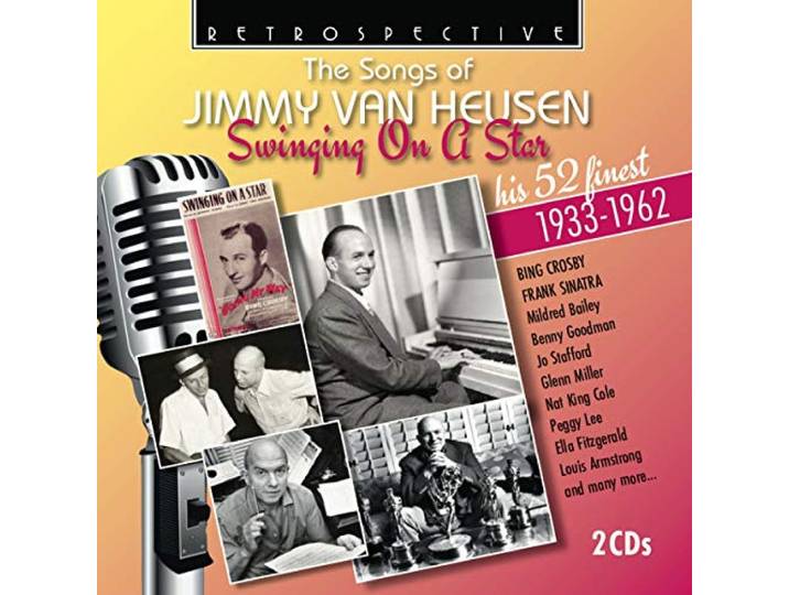 Songs of Jimmy Van Heusen - Swinging on a Star1933