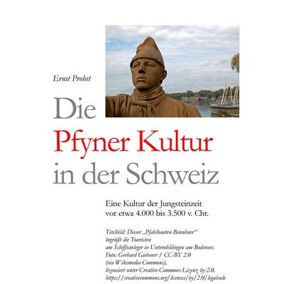 Die Pfyner Kultur in der Schweiz, Gebundene Ausgabe von Ernst Probst, Tredition, 978-3-384-46176-6