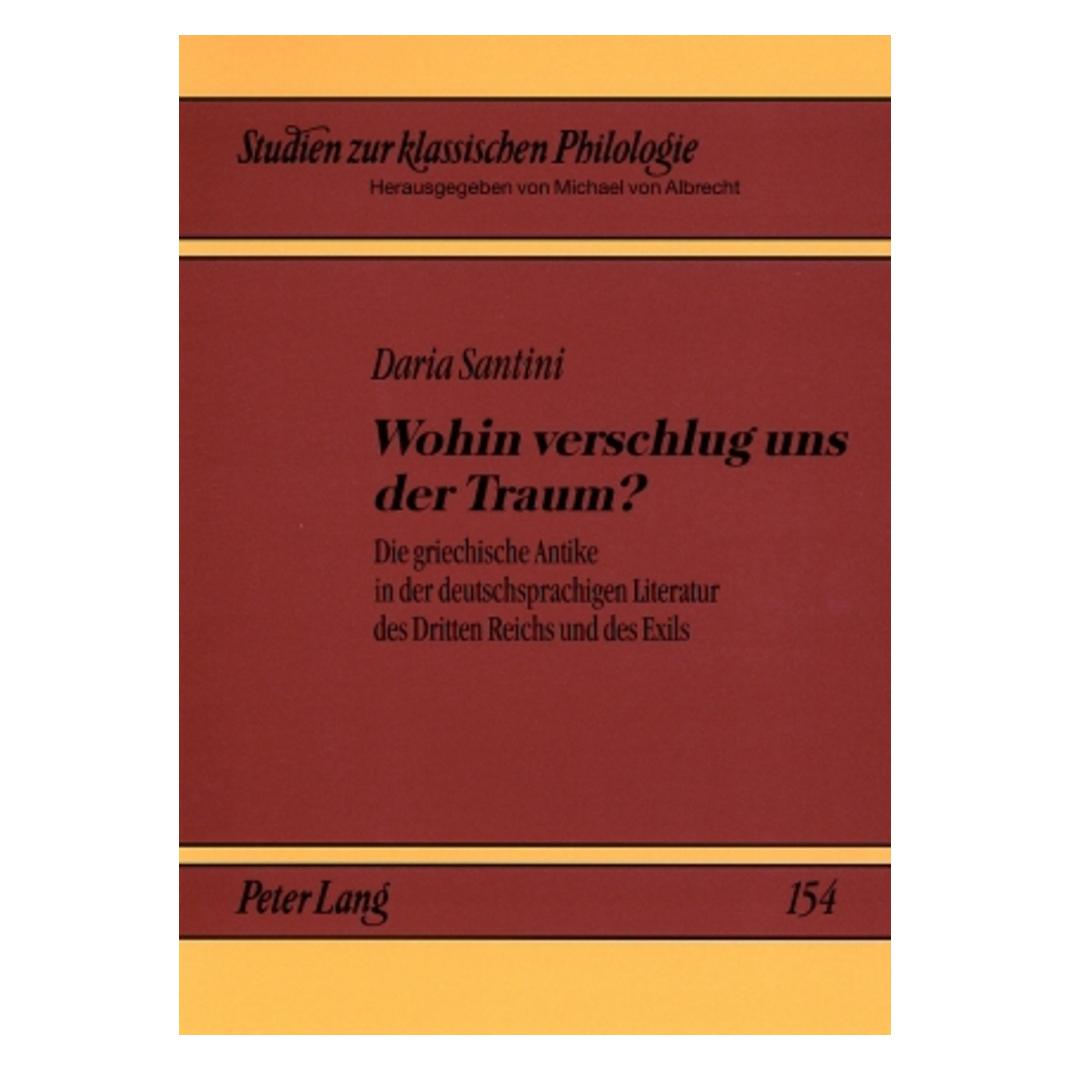 Peter Lang Wohin verschlug uns der Traum? (Deutsch, Softcover, Daria Santini) (56027823)